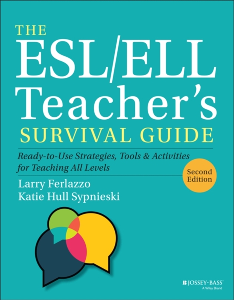 The Esl/Ell Teacher's Survival Guide : Ready-To-Use Strategies, Tools, And Activities For Teaching A/Product Detail/Society & Culture