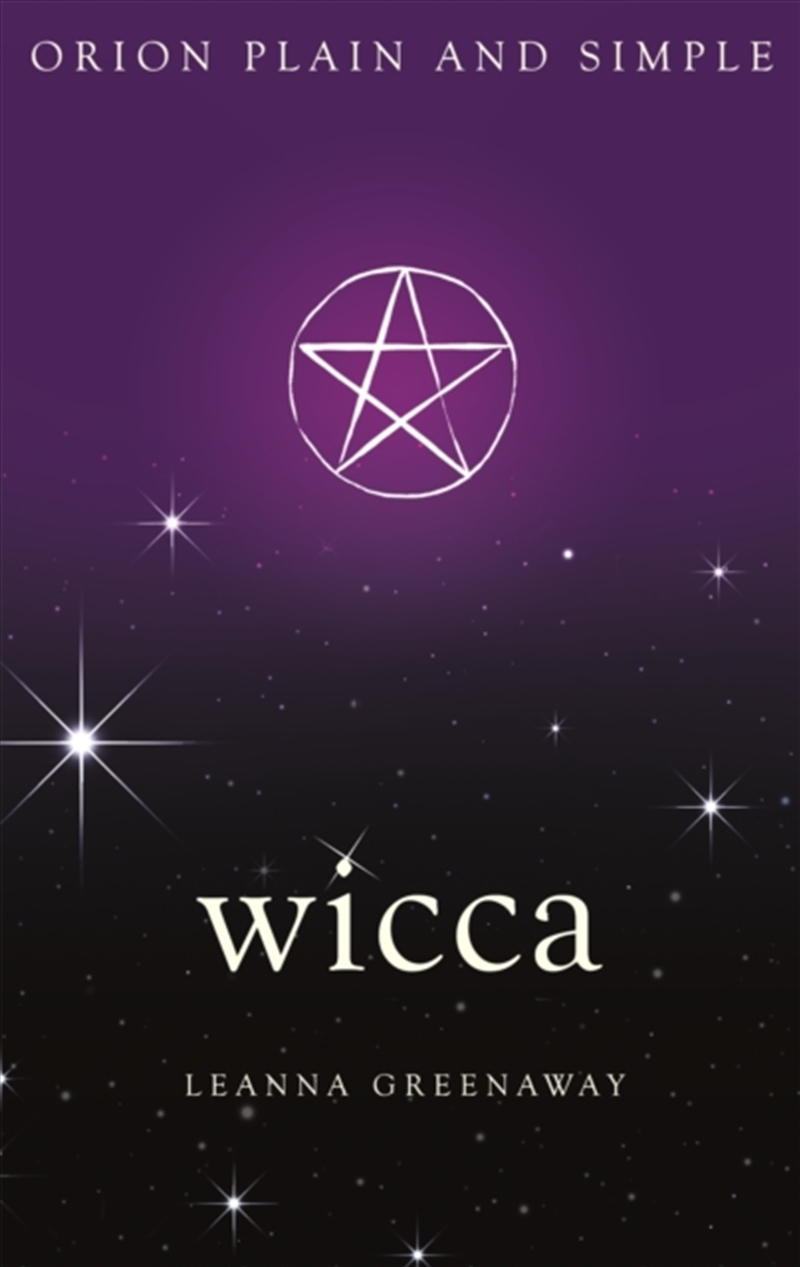 Wicca, Orion Plain And Simple/Product Detail/Religion & Beliefs