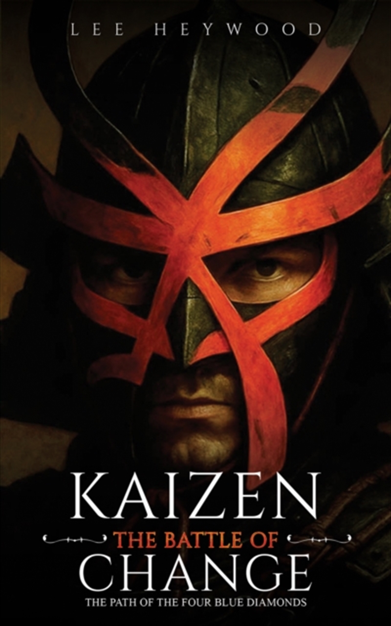 Kaizen: The Battle Of Change : The Path Of The Four Blue Diamonds/Product Detail/Young Adult Fiction