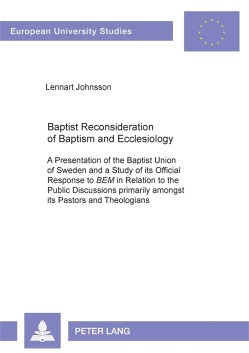 Baptist Reconsideration Of Baptism And Ecclesiology : A Presentation Of The Baptist Union Of Sweden/Product Detail/Religion & Beliefs