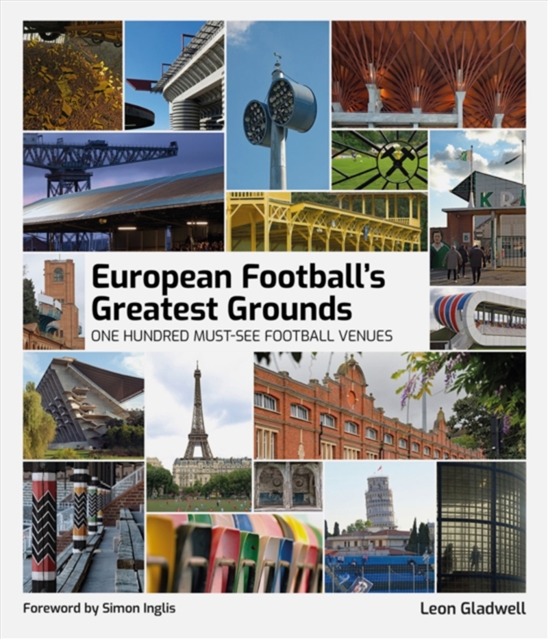 European Football's Greatest Grounds : One Hundred Must-See Football Venues/Product Detail/Sport & Recreation