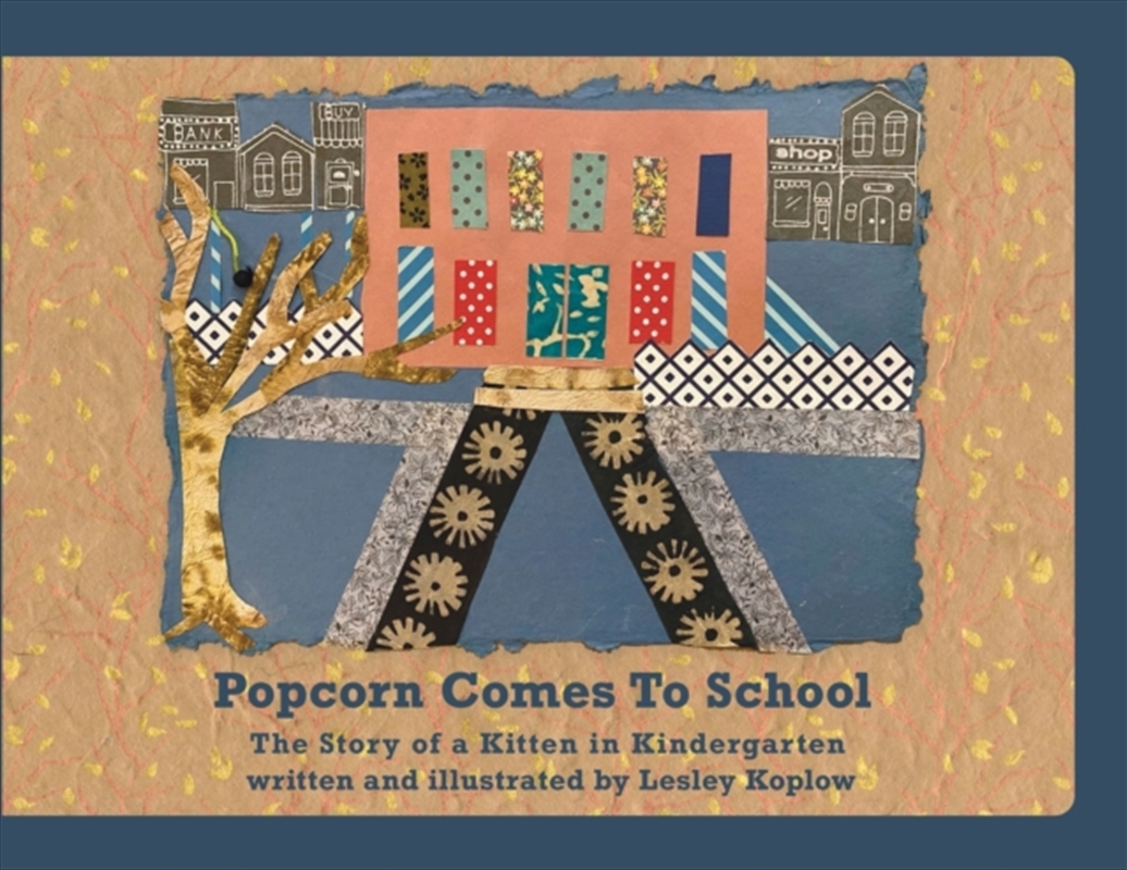 Popcorn Comes To School : The Story Of A Kitten In Kindergarten/Product Detail/Childrens Fiction Books
