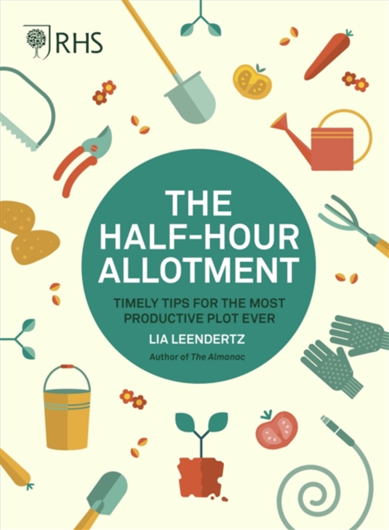 Rhs Half Hour Allotment : Timely Tips For The Most Productive Plot Ever/Product Detail/Gardening