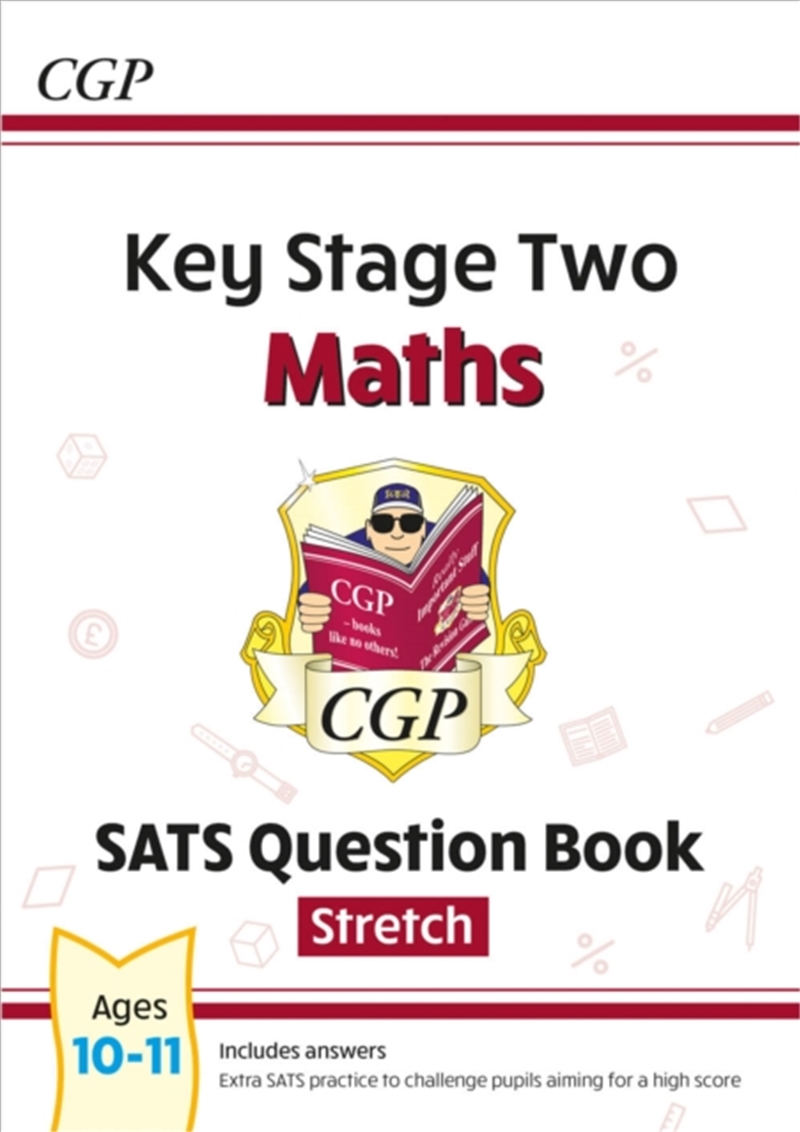 Ks2 Maths Year 6 Sats Question Book: Stretch (For The 2026 Tests)/Product Detail/Maths