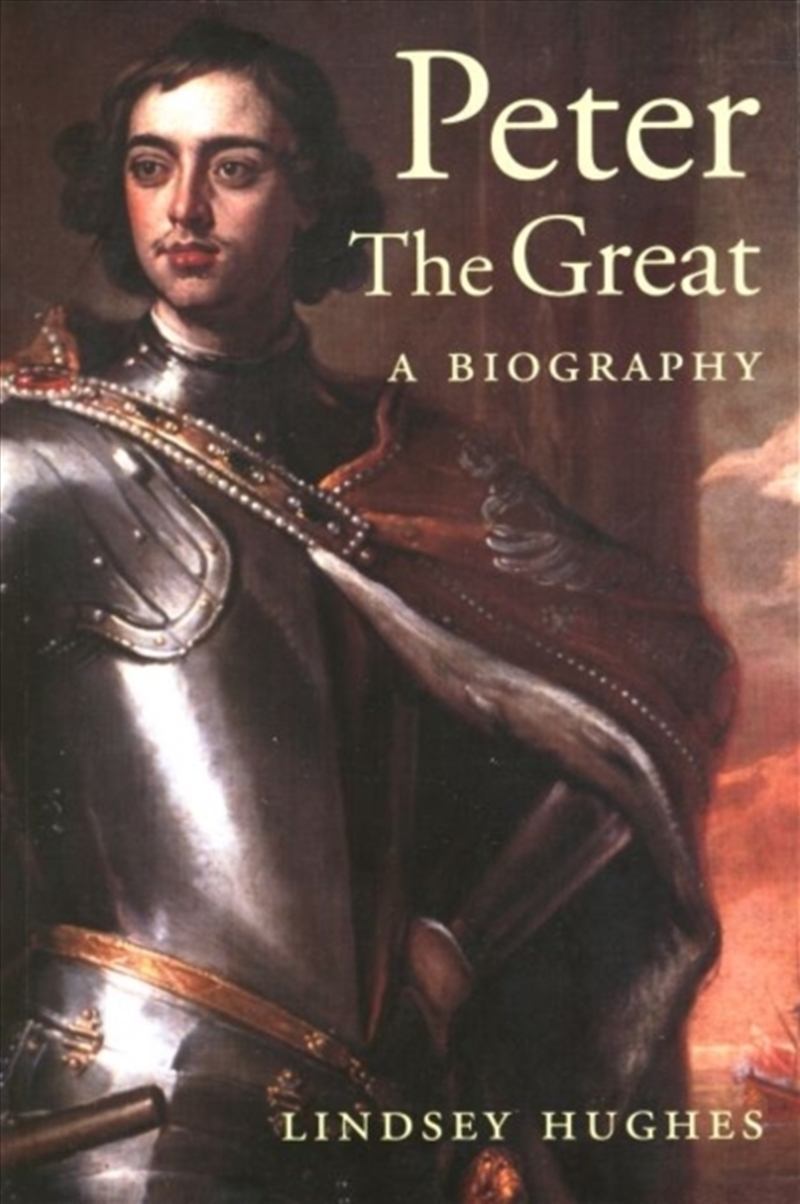 Peter The Great : A Biography/Product Detail/History