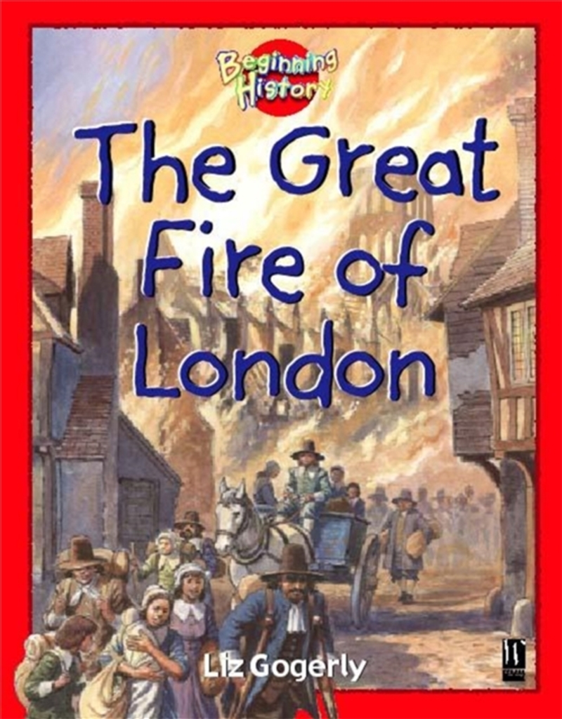 Beginning History: The Great Fire Of London/Product Detail/History