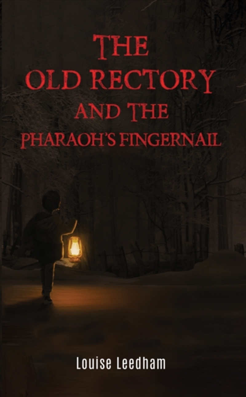 The Old Rectory And The Pharaoh's Fingernail/Product Detail/Childrens Fiction Books