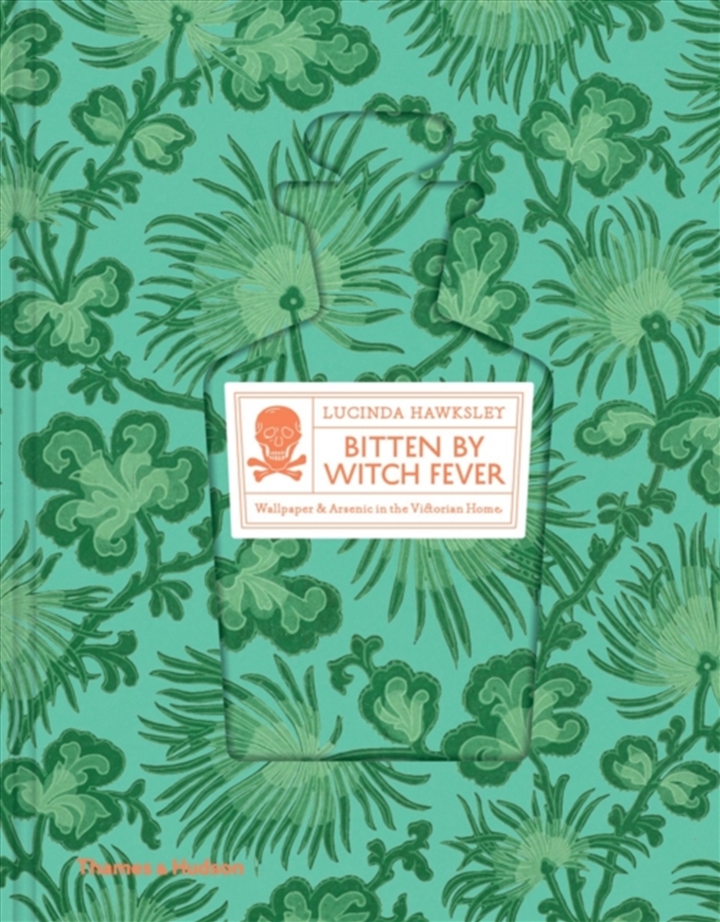 Bitten By Witch Fever : Wallpaper & Arsenic In The Victorian Home/Product Detail/History