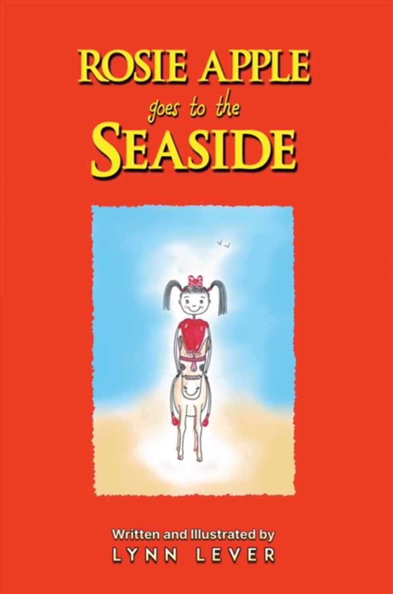 Rosie Apple Goes To The Seaside/Product Detail/Childrens Fiction Books