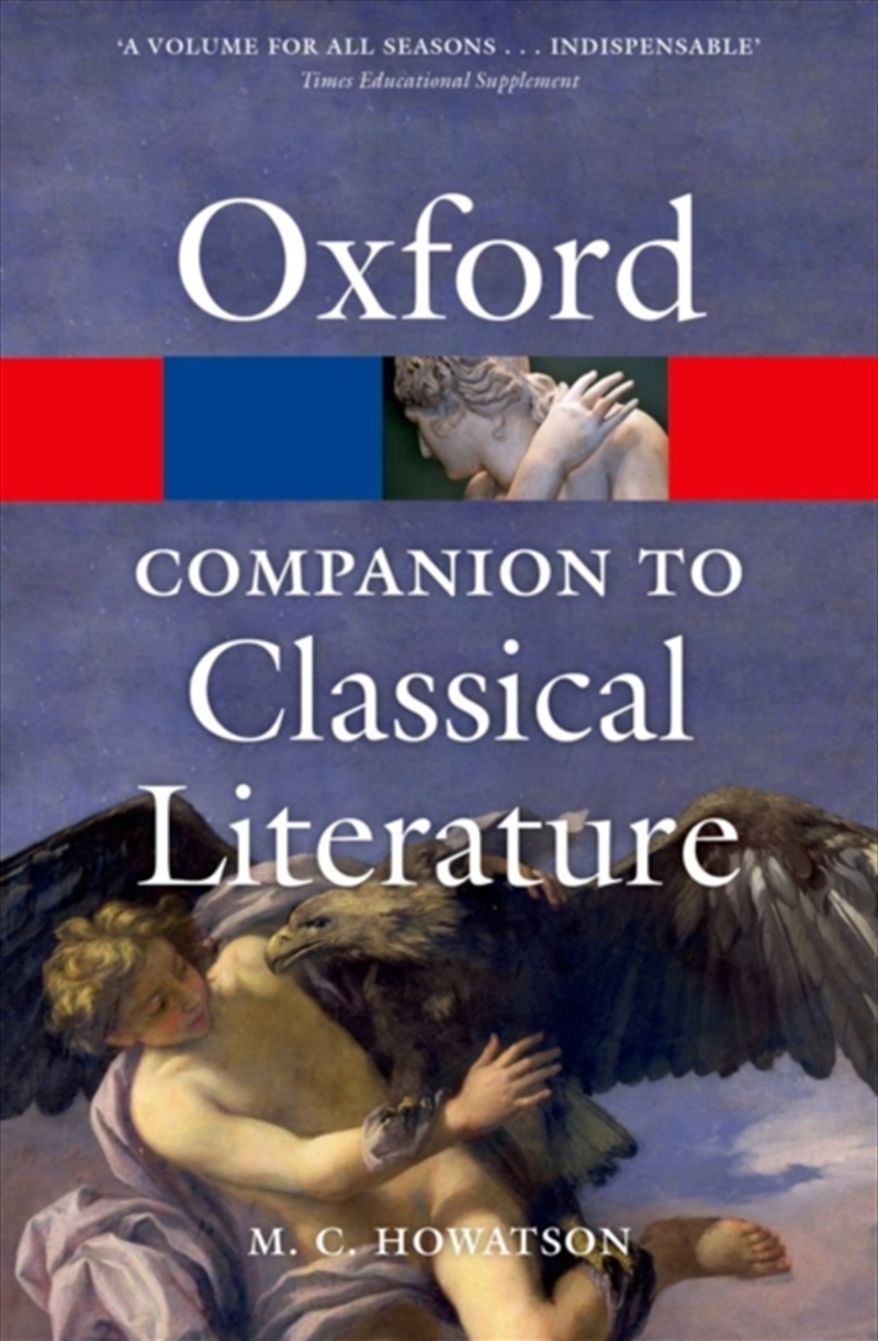 The Oxford Companion To Classical Literature/Product Detail/Literature & Poetry