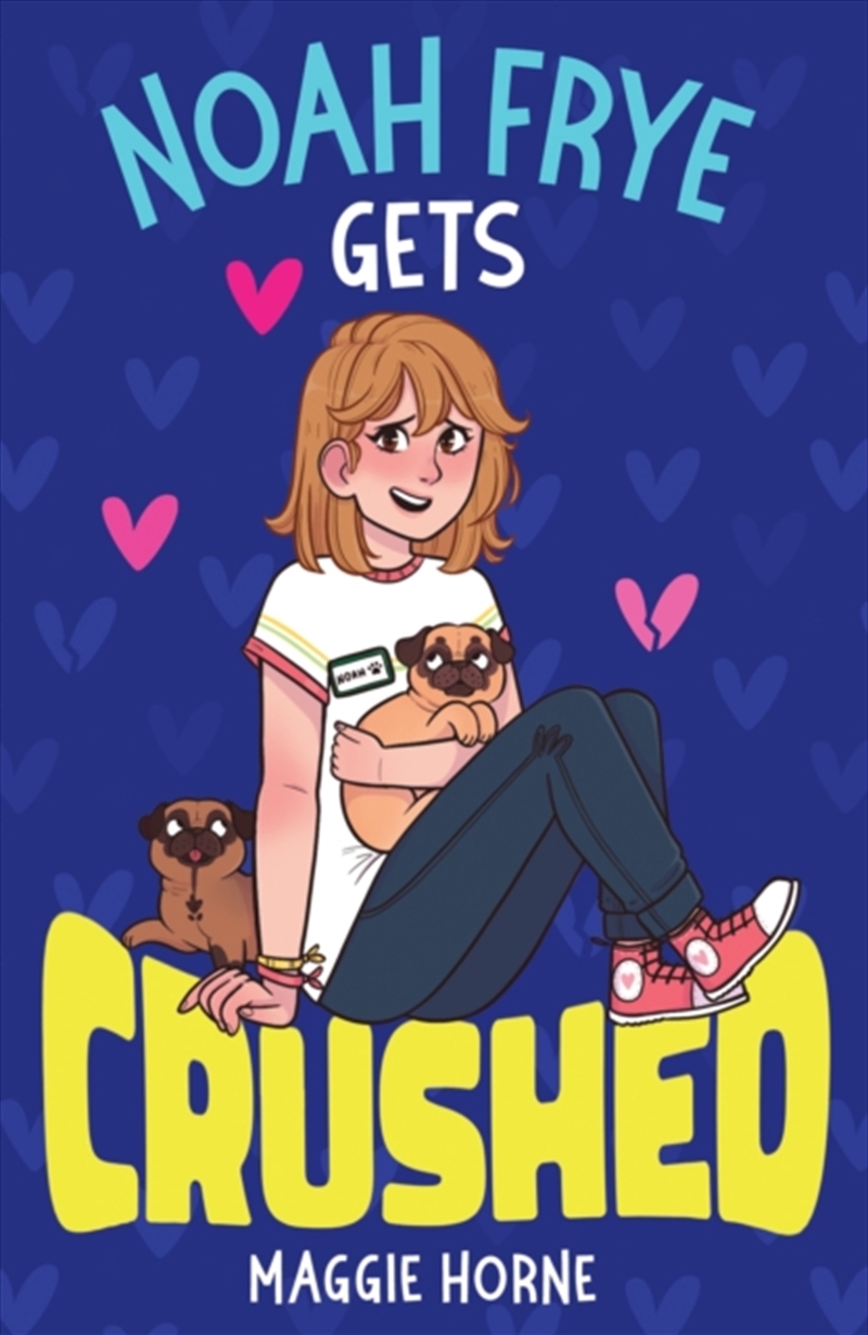 Noah Frye Gets Crushed/Product Detail/Young Adult Fiction