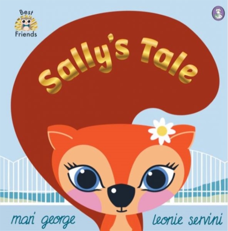 Best Friends: Sally's Tale/Product Detail/Childrens Fiction Books