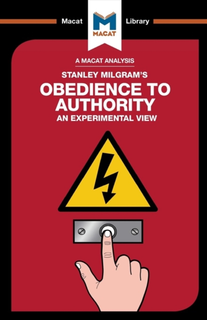 An Analysis Of Stanley Milgram's Obedience To Authority : An Experimental View/Product Detail/Society & Culture