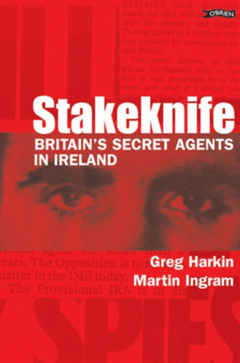 Stakeknife : Britain's Secret Agents In Ireland/Product Detail/Politics & Government