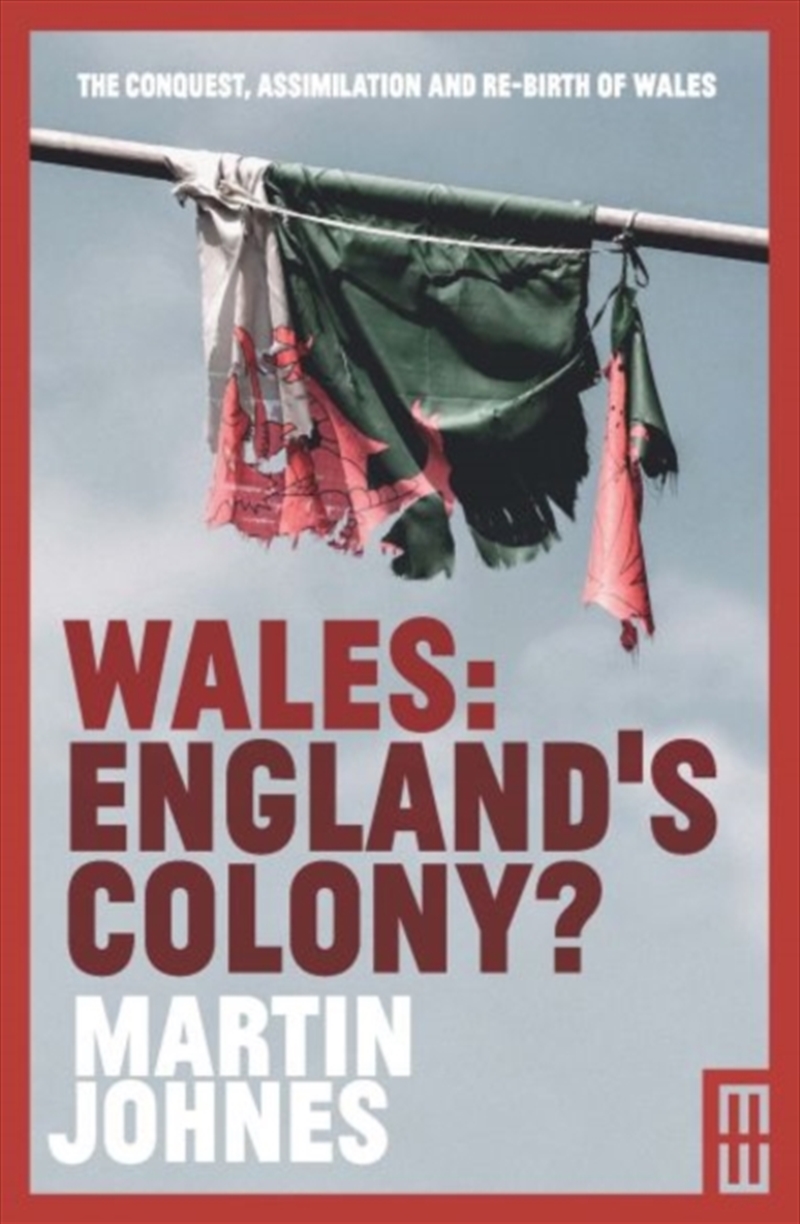Wales: England's Colony?/Product Detail/History