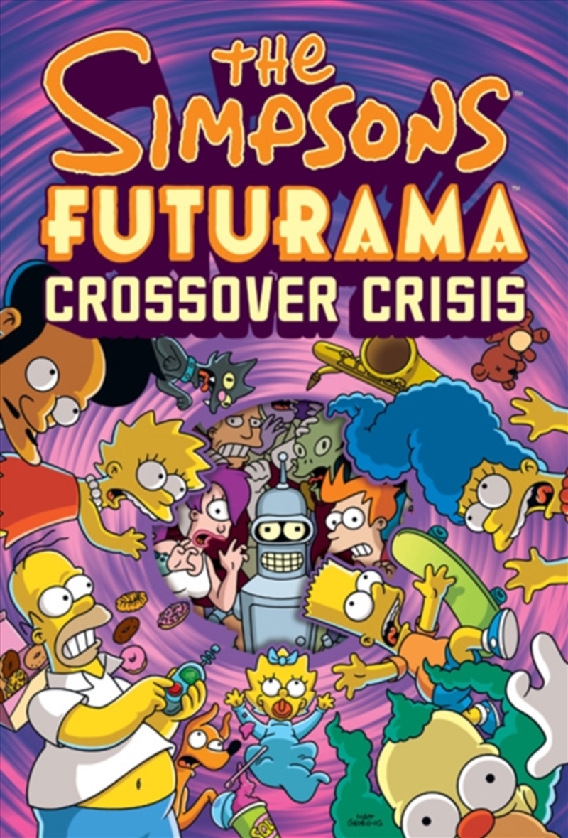 The Simpsons Futurama Crossover Crisis/Product Detail/Graphic Novels