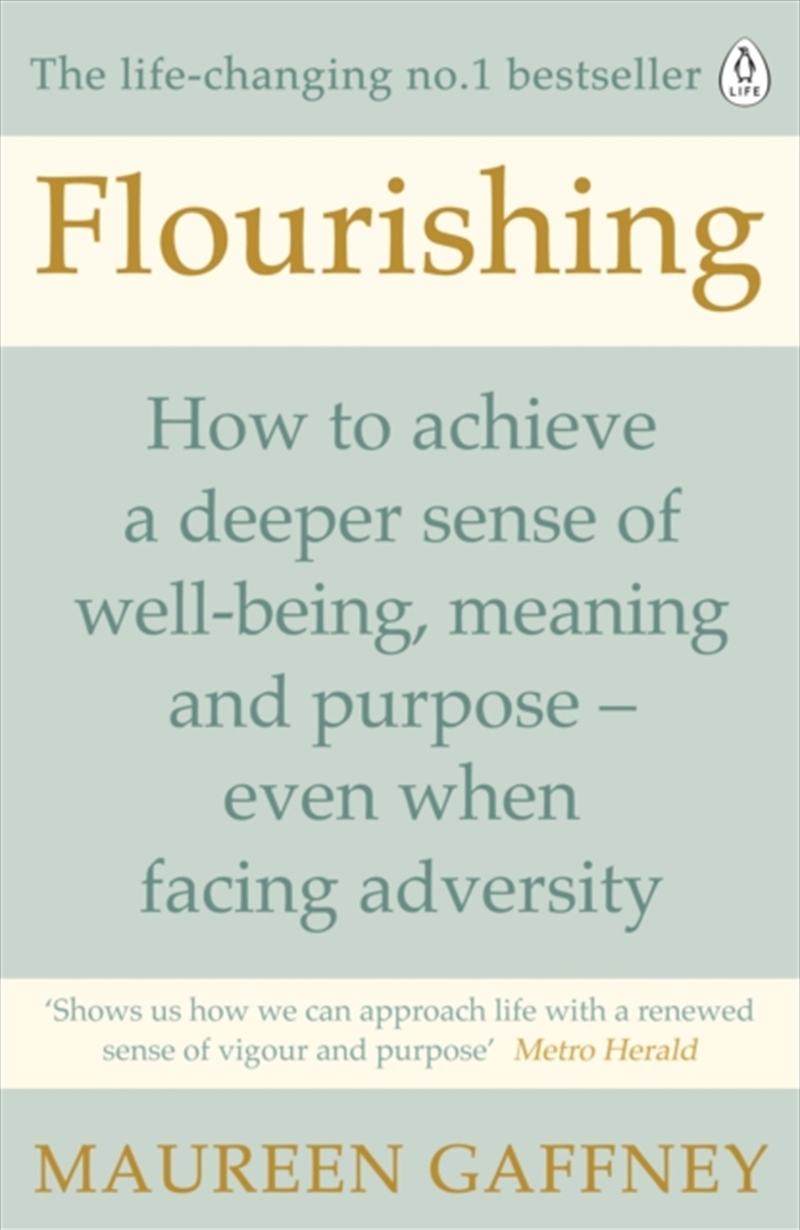 Flourishing : How To Achieve A Deeper Sense Of Well-Being And Purpose In A Crisis/Product Detail/Self Help & Personal Development