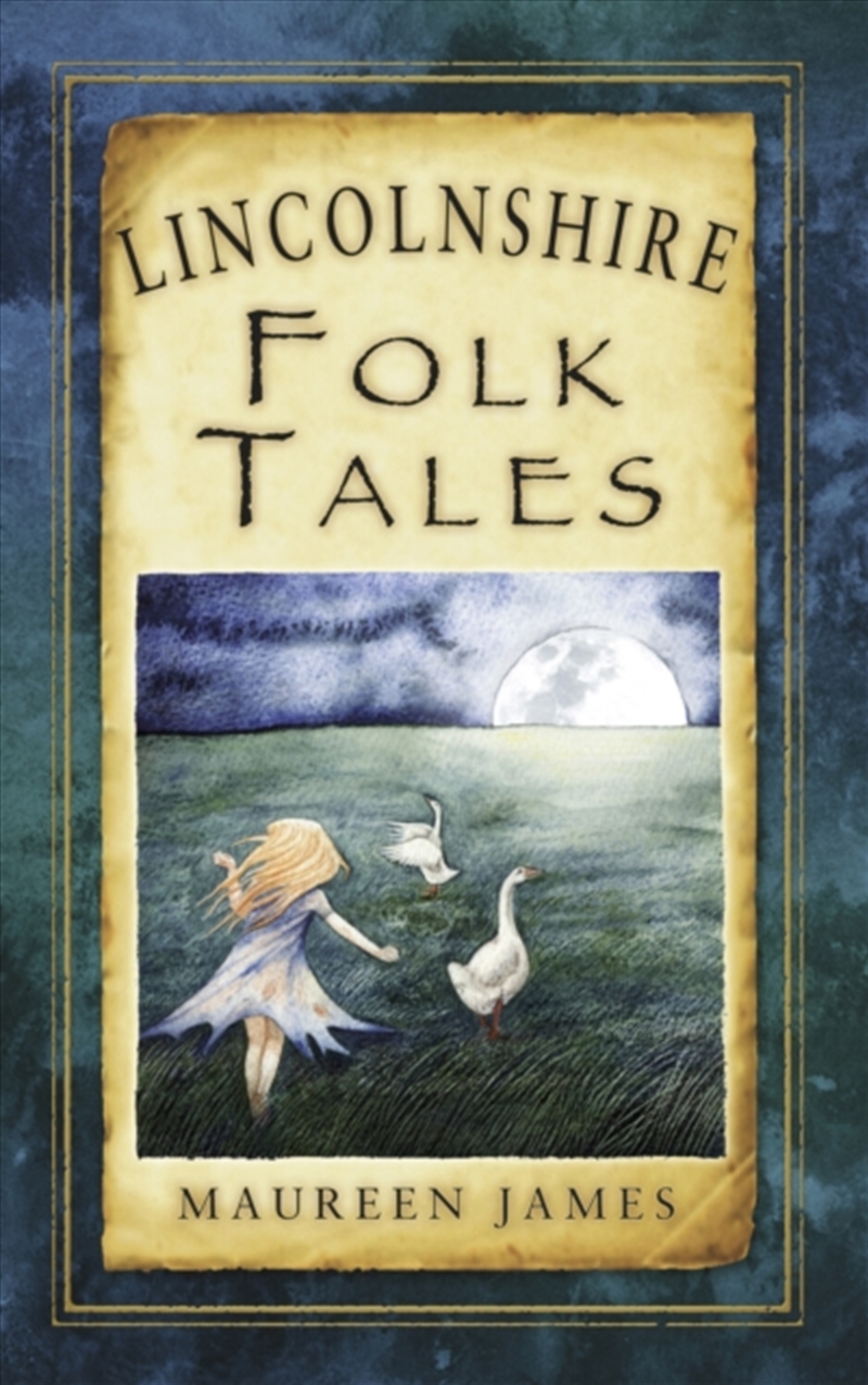 Lincolnshire Folk Tales/Product Detail/History