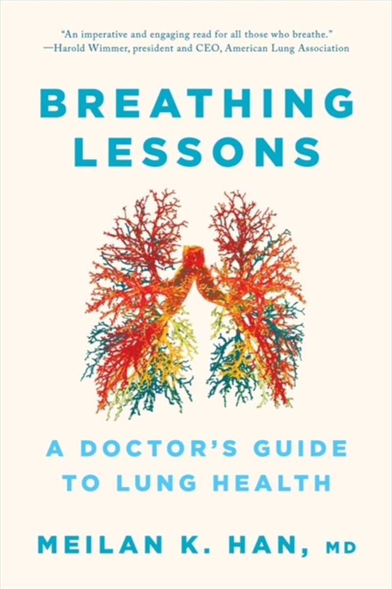 Breathing Lessons : A Doctor's Guide To Lung Health/Product Detail/Fitness, Diet & Weightloss