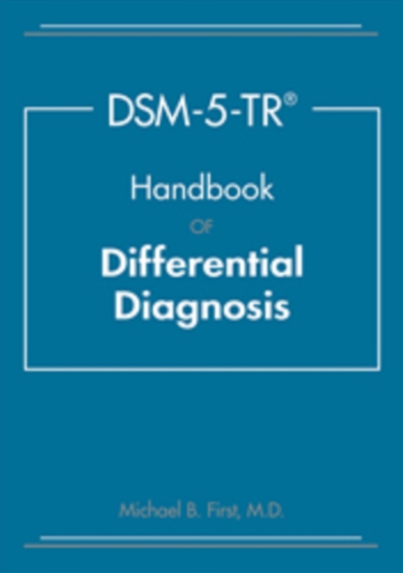Dsm-5-Tr Handbook Of Differential Diagnosis/Product Detail/Psychology