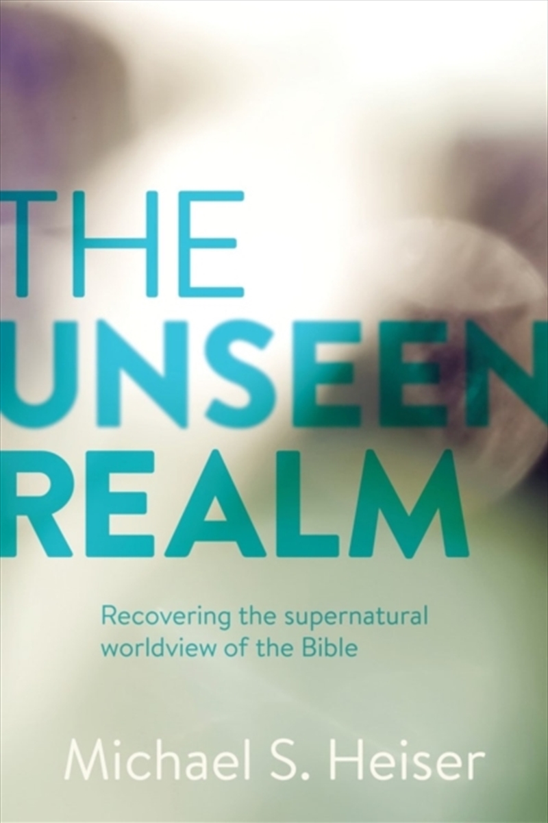 The Unseen Realm/Product Detail/Religion & Beliefs