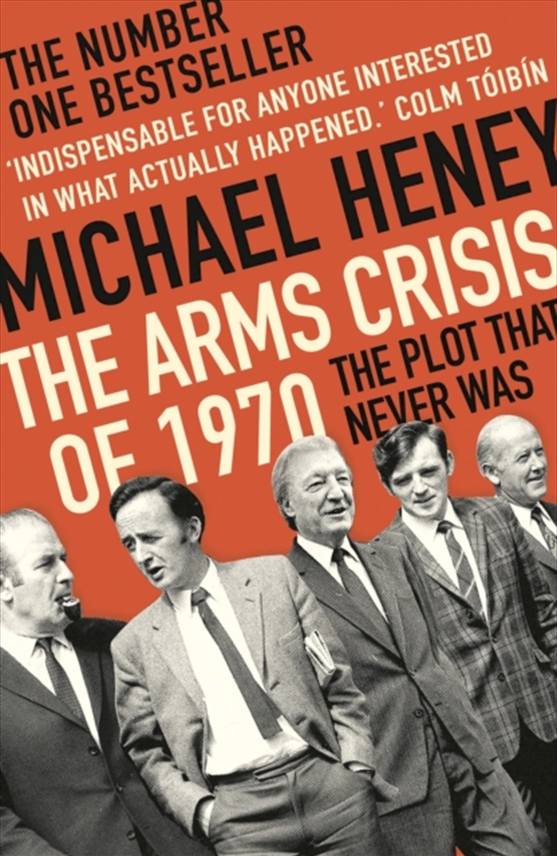 The Arms Crisis Of 1970 : The Plot That Never Was/Product Detail/History