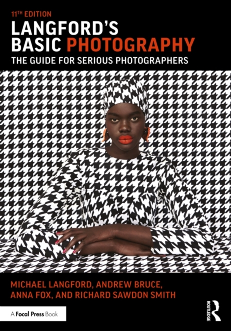 Langford's Basic Photography : The Guide For Serious Photographers/Product Detail/Photography