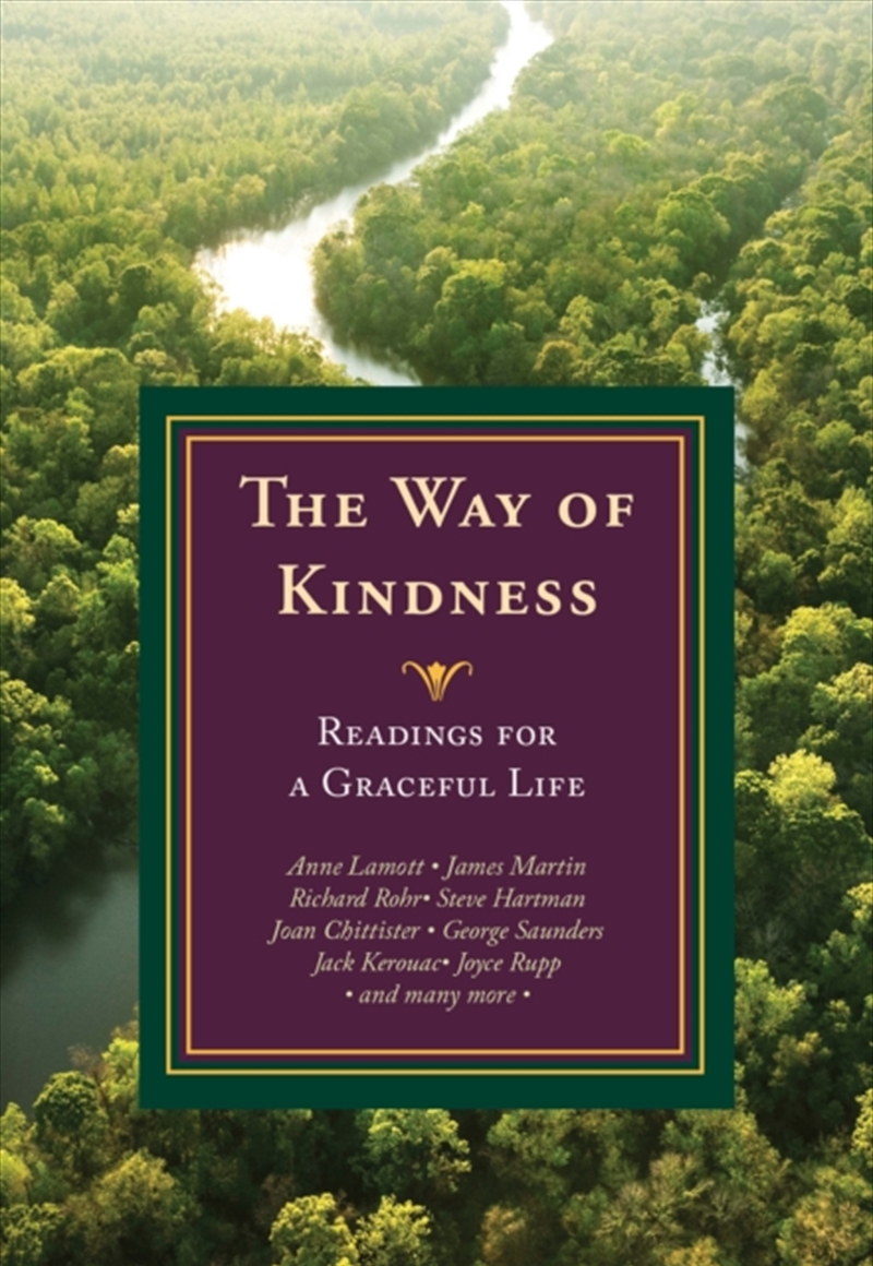 The Way Of Kindness : Readings For A Graceful Life/Product Detail/Religion & Beliefs