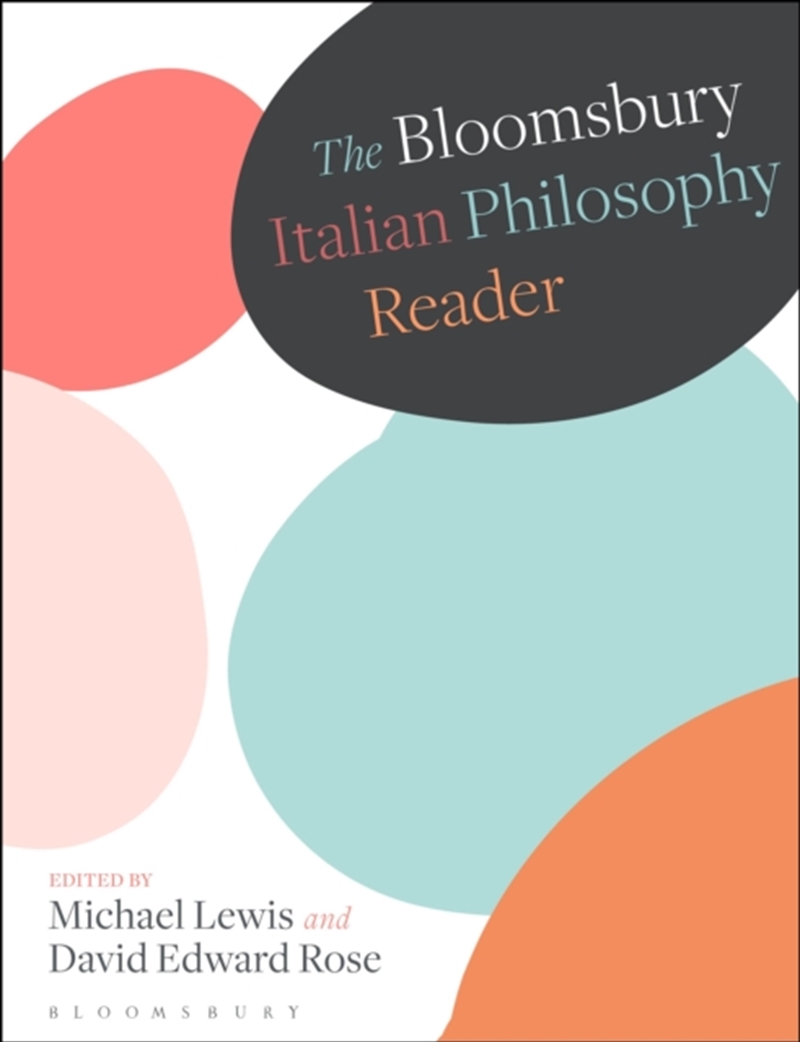 The Bloomsbury Italian Philosophy Reader/Product Detail/Reading