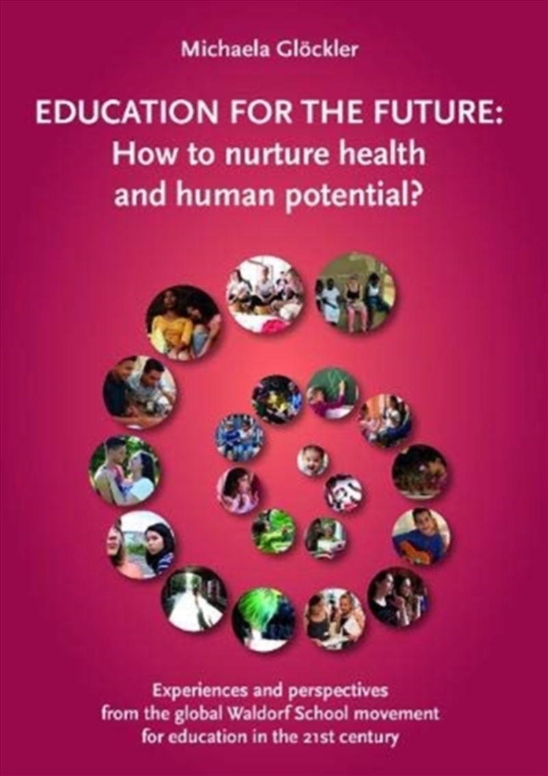Education For The Future : How To Nurture Health And Human Potential?/Product Detail/Reading