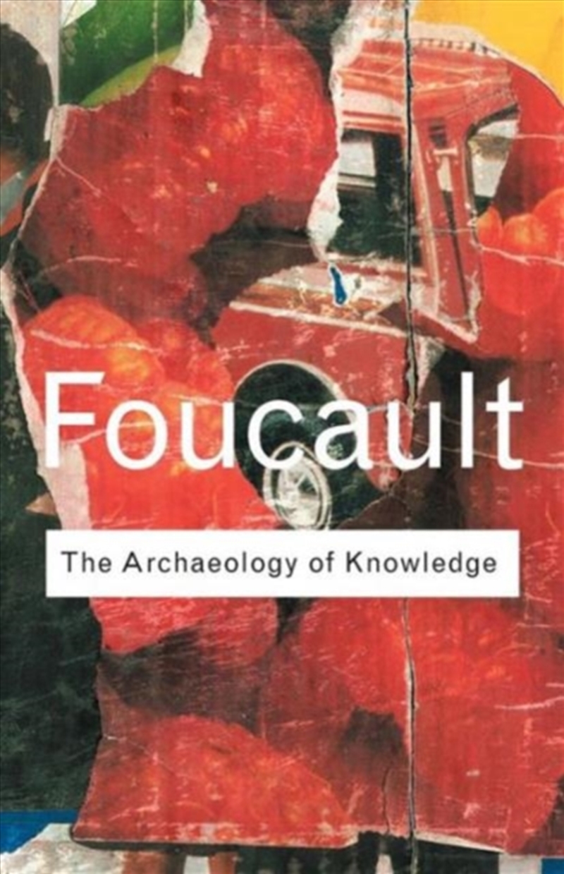 Archaeology Of Knowledge/Product Detail/Reading