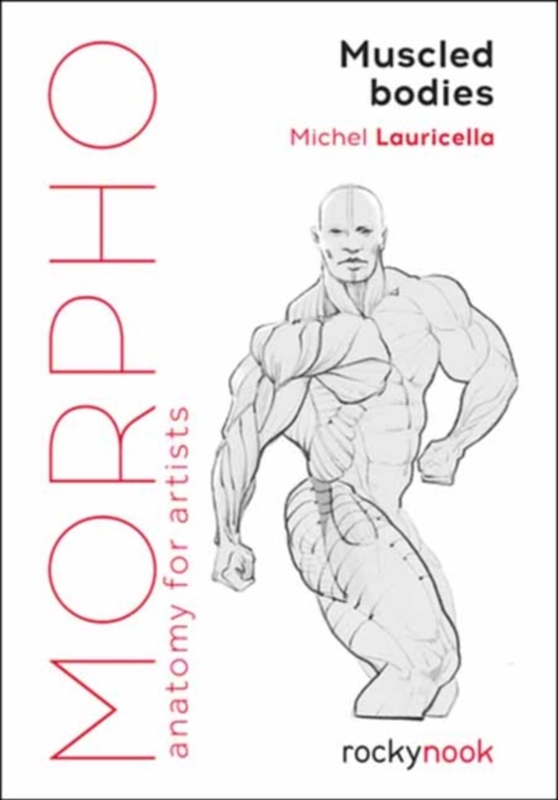 Morpho Muscled Bodies : Anatomy For Artists/Product Detail/Photography