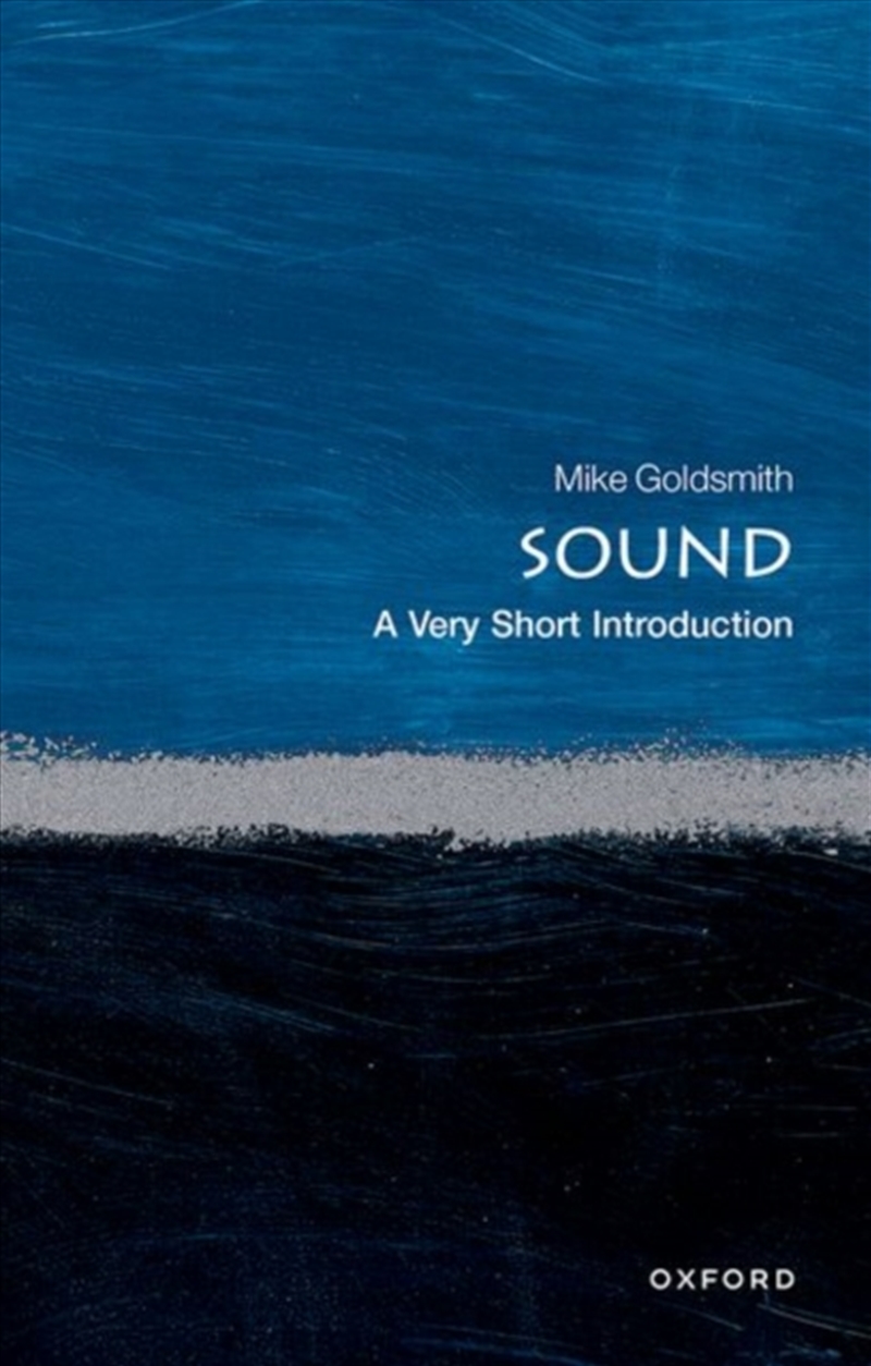 Sound : A Very Short Introduction/Product Detail/Science