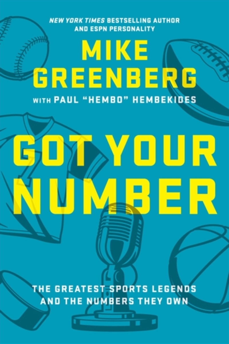 Got Your Number : The Greatest Sports Legends And The Numbers They Own/Product Detail/Sport & Recreation