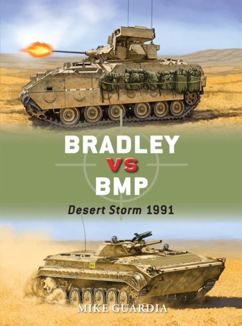 Bradley Vs Bmp : Desert Storm 1991/Product Detail/History