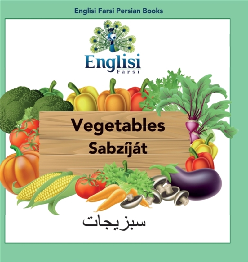 Englisi Farsi Persian Books Vegetables Sabzijat : In Persian, English & Finglisi: Vegetables Sabzija/Product Detail/Language & Linguistics