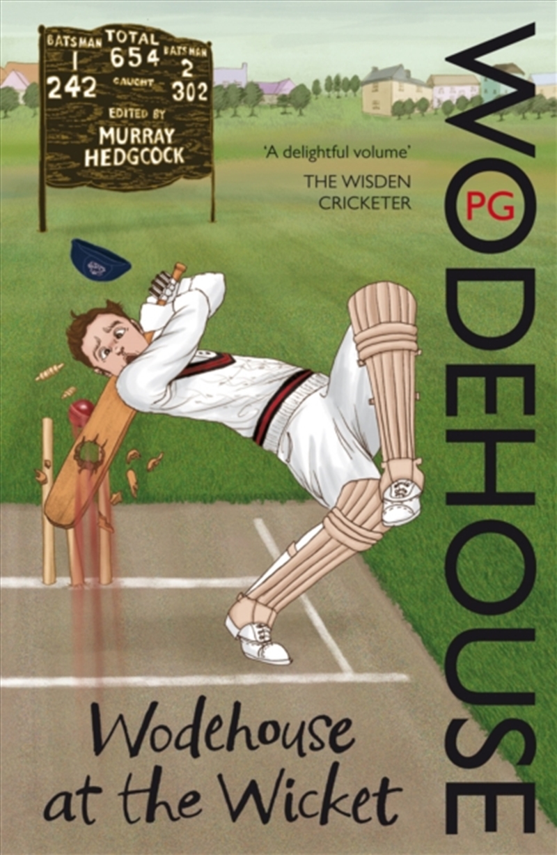 Wodehouse At The Wicket : A Cricketing Anthology/Product Detail/Sport & Recreation
