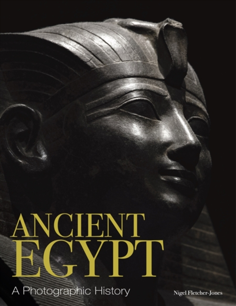 Ancient Egypt : A Photographic History/Product Detail/History