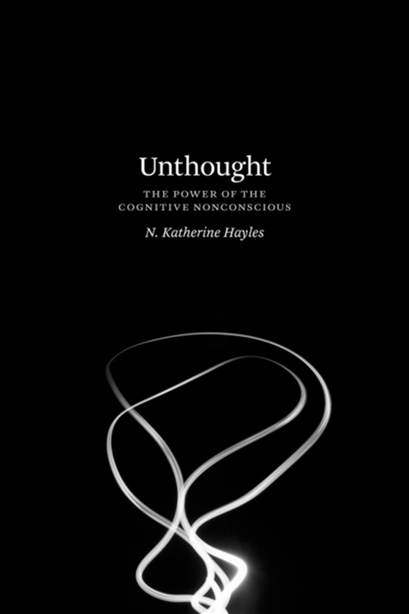 Unthought : The Power Of The Cognitive Nonconscious/Product Detail/Literature & Poetry