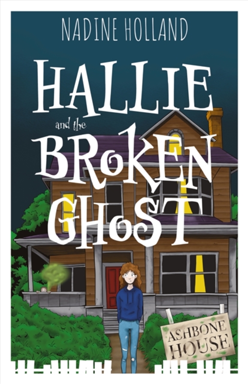 Hallie And The Broken Ghost/Product Detail/Childrens Fiction Books
