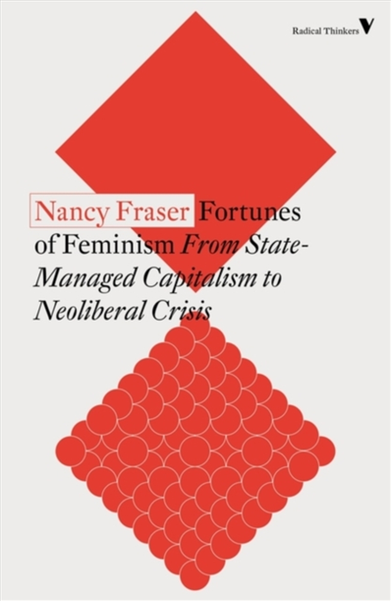 Fortunes Of Feminism : From State-Managed Capitalism To Neoliberal Crisis/Product Detail/Reading