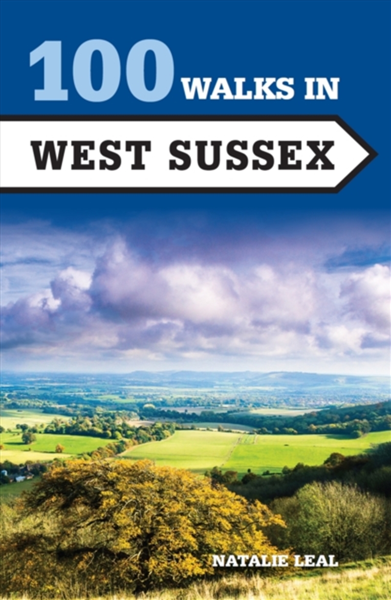 100 Walks In West Sussex/Product Detail/Travel & Holidays