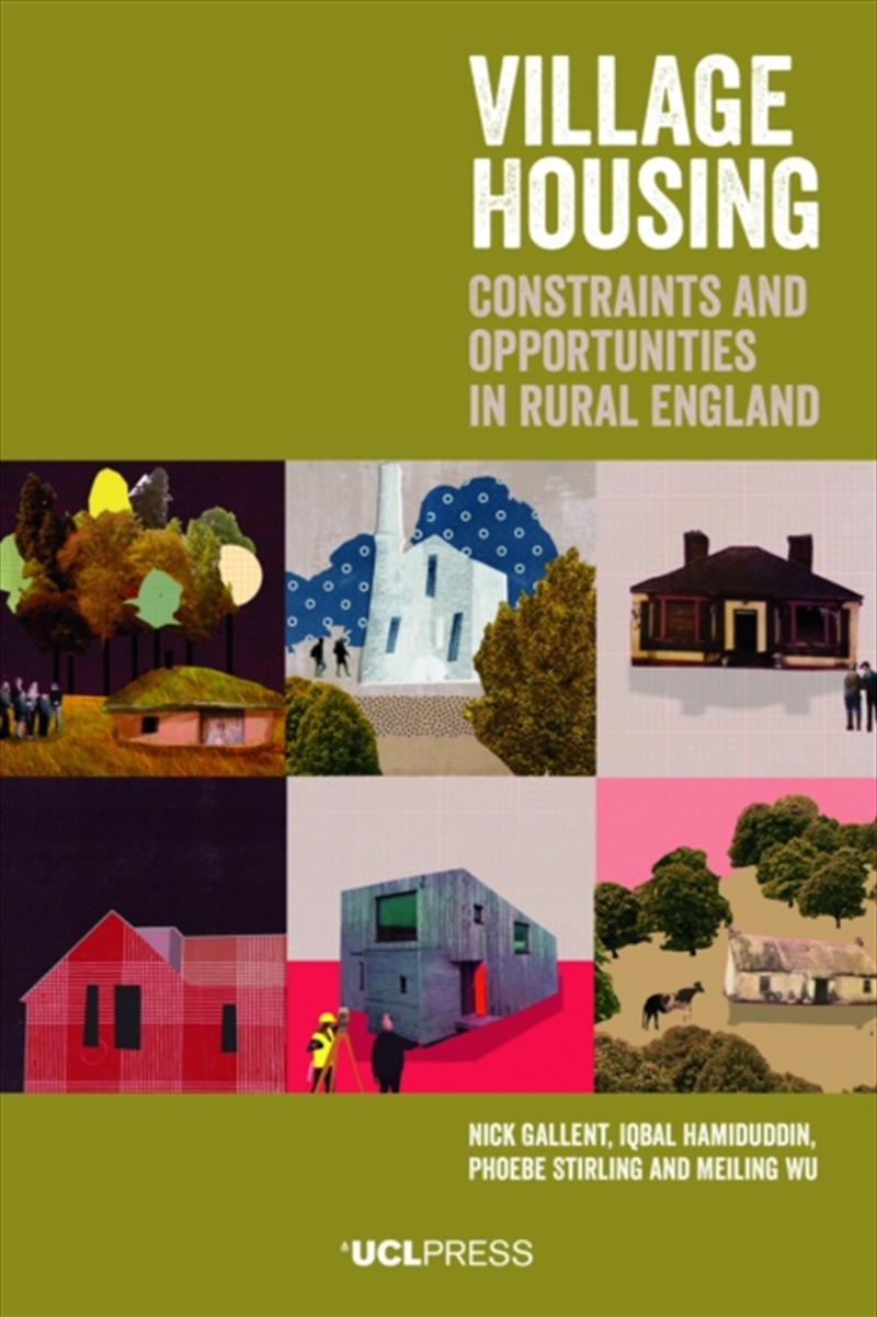 Village Housing : Constraints And Opportunities In Rural England/Product Detail/House and Home Design