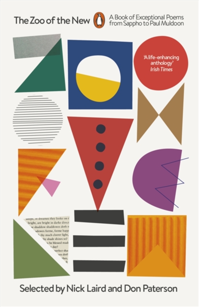 The Zoo Of The New : A Book Of Exceptional Poems From Sappho To Paul Muldoon/Product Detail/Poetry