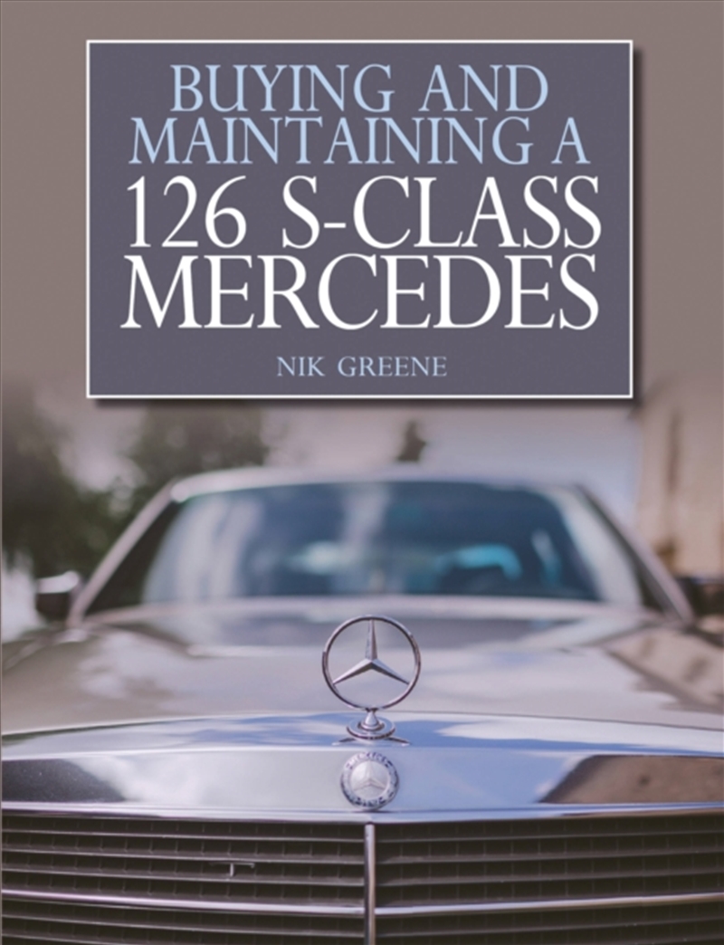 Buying And Maintaining A 126 S-Class Mercedes/Product Detail/Transportation
