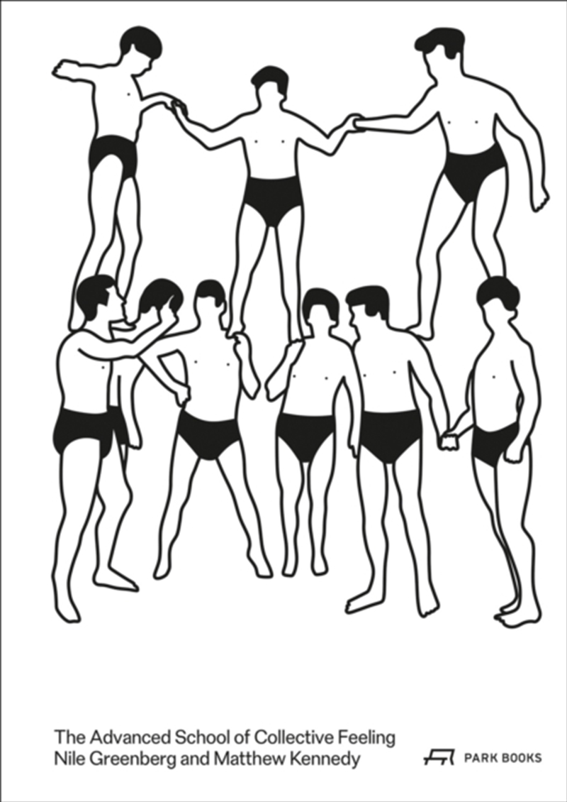 The Advanced School Of Collective Feeling : Inhabiting Modern Physical Culture 1926-38/Product Detail/House and Home Design