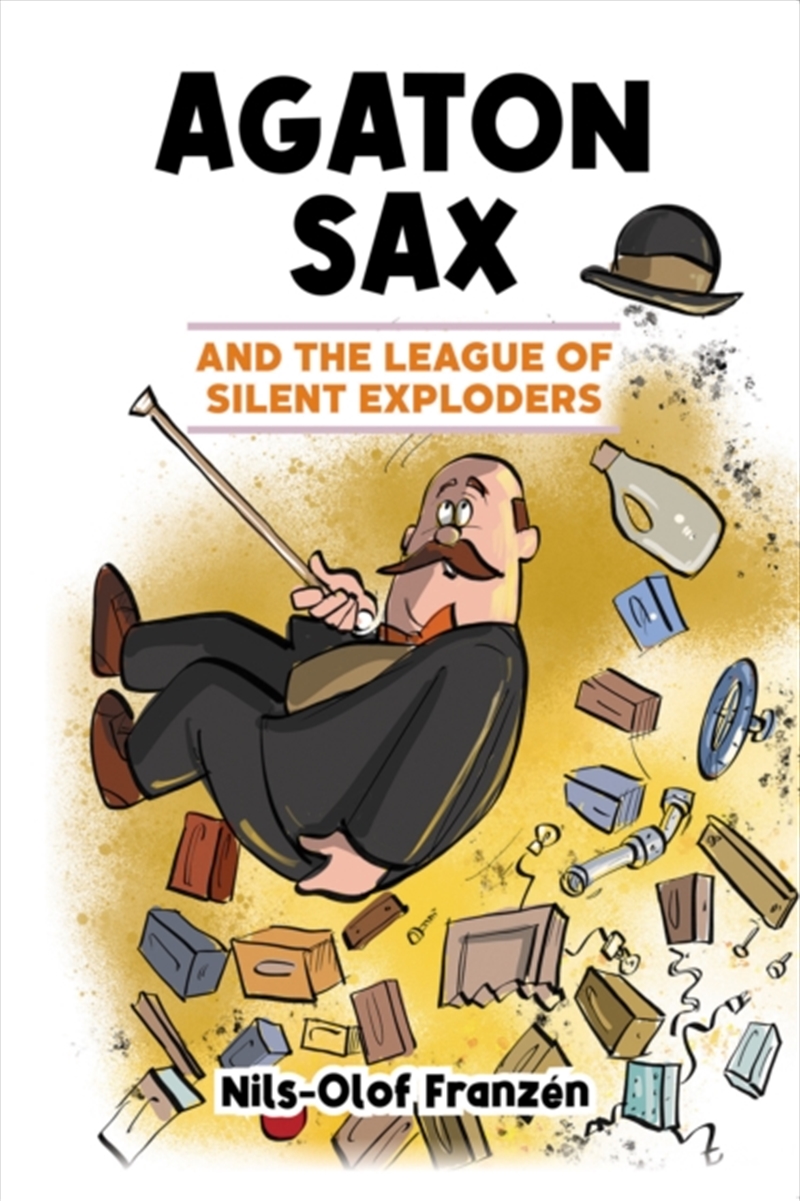 Agaton Sax And The League Of Silent Exploders/Product Detail/Young Adult Fiction