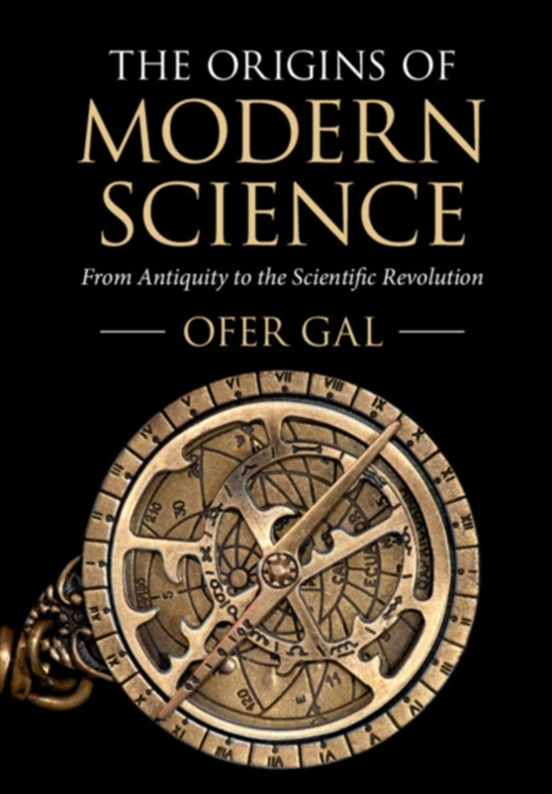 The Origins Of Modern Science : From Antiquity To The Scientific Revolution/Product Detail/Science