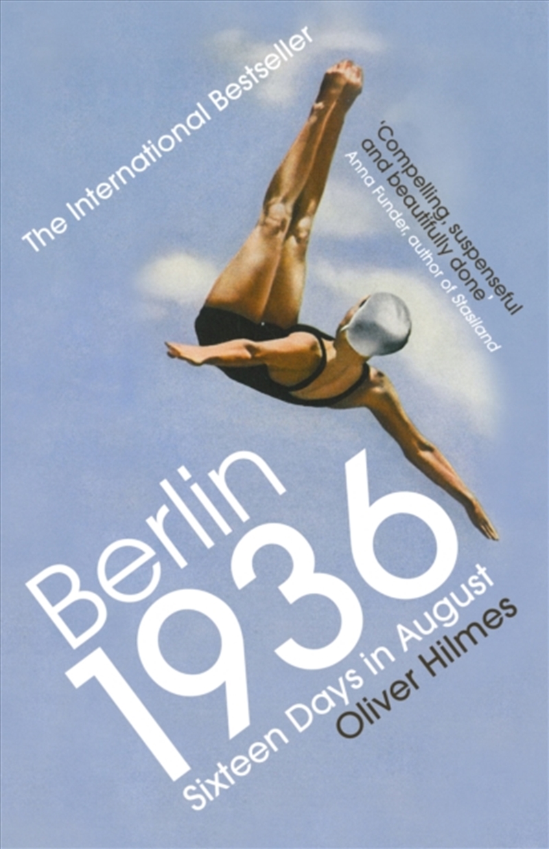 Berlin 1936 : Sixteen Days In August/Product Detail/History