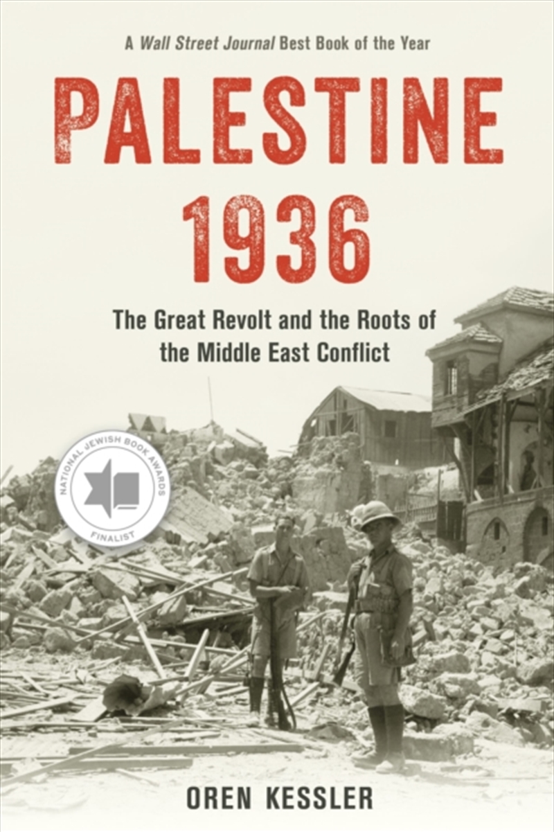 Palestine 1936 : The Great Revolt And The Roots Of The Middle East Conflict/Product Detail/History